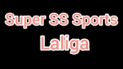 192. Super Ss Sports Laliga